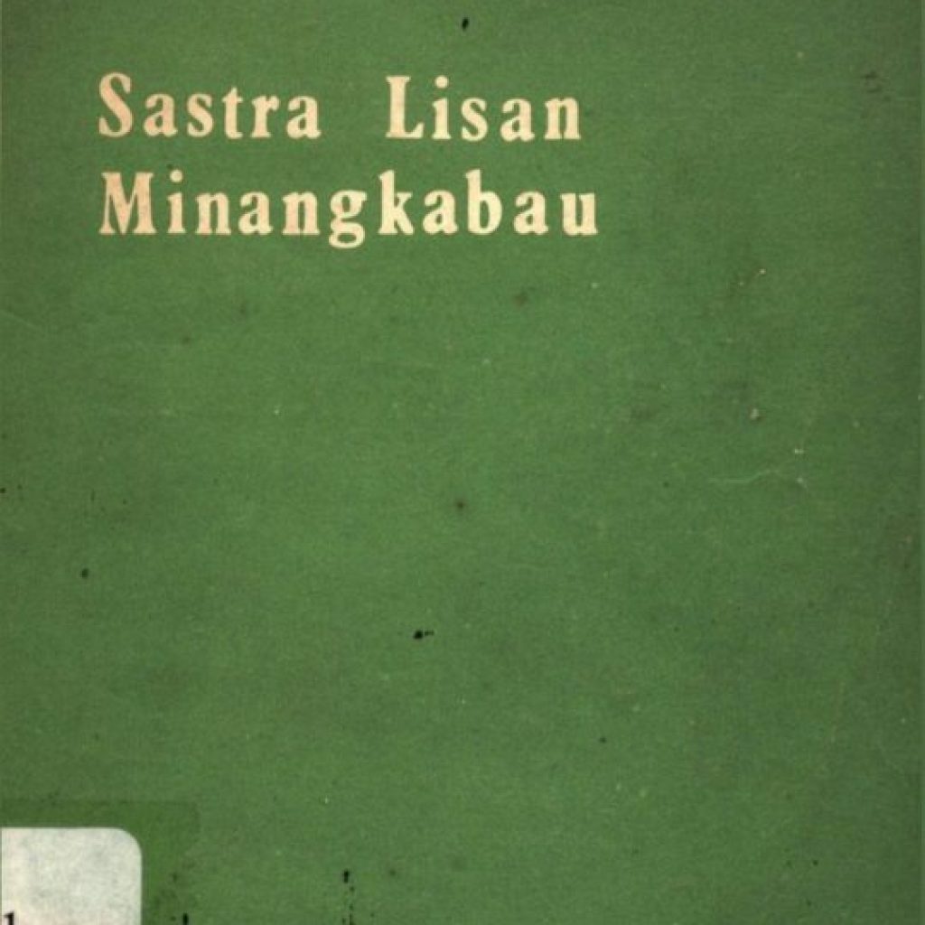 PERKEMBANGAN SASTRA LISAN MINANGKABAU