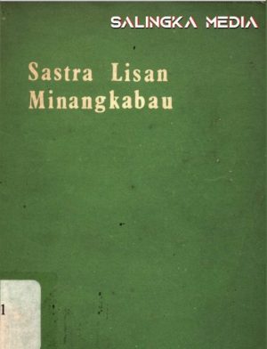 PERKEMBANGAN SASTRA LISAN MINANGKABAU