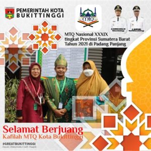 Kafilah MTQ Bukittinggi Tembus Babak Final di 11 Cabang MTQ Sumbar ke-39