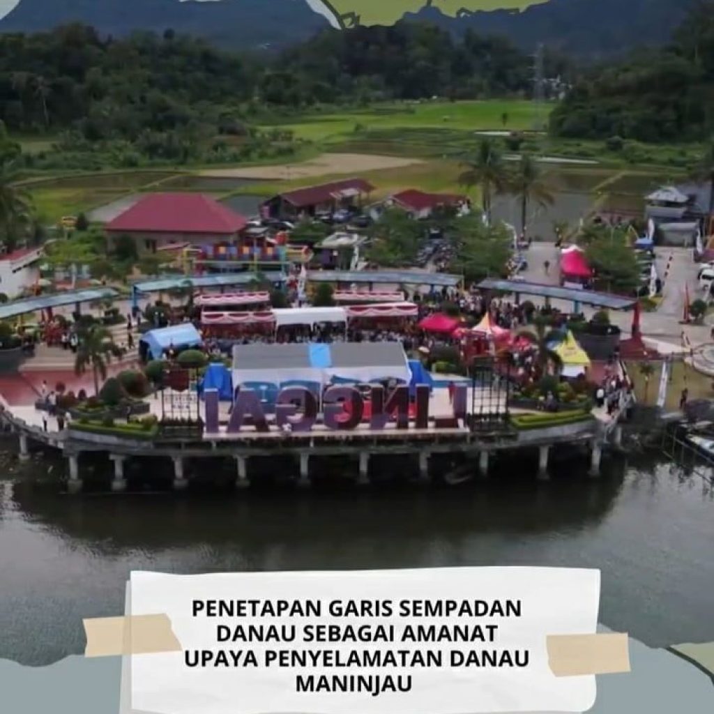 Penetapan Garis Sempadan Danau sebagai Amanat Upaya Penyelamatan Danau Maninjau