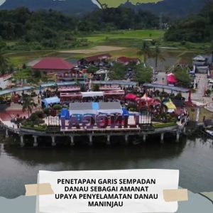 Penetapan Garis Sempadan Danau sebagai Amanat Upaya Penyelamatan Danau Maninjau