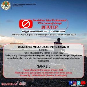 Saat Tahun Baru BKSDA Sumbar Menutup Pendakian TWA Gunung Marapi Jalur Proklamator