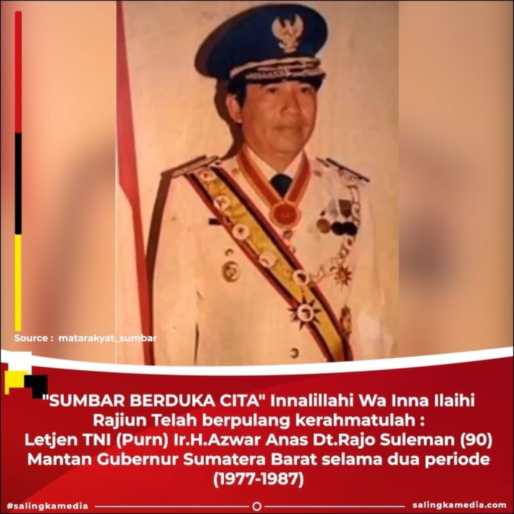 Azwar Anas Meninggal Dunia, Mantan Gubernur Sumbar (1977-1987)
