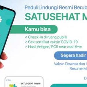 PeduliLindungi Resmi Bertransformasi Menjadi SATUSEHAT Mobile