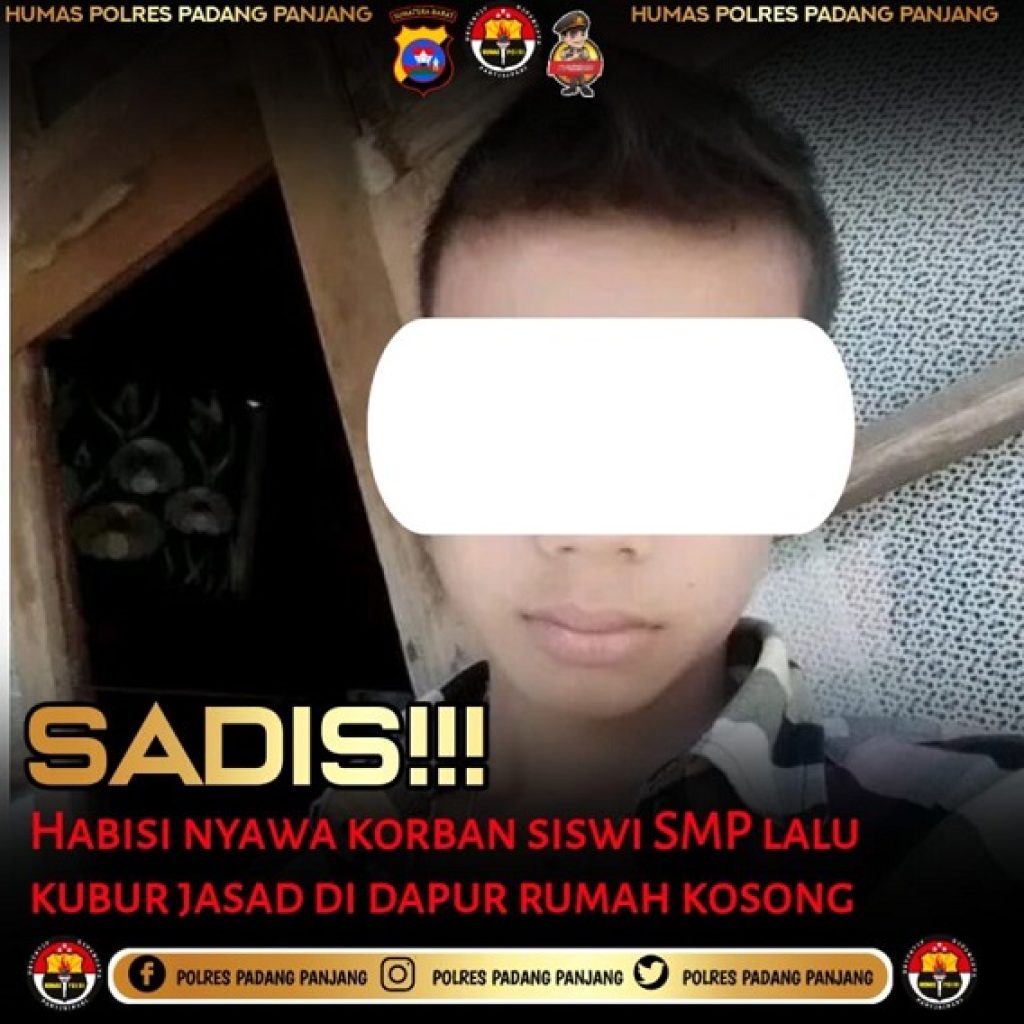 Sadis !! Pelaku AJ Tega Habisi Nyawa Seorang Siswi SMP Asal kota Padang lalu Kubur Jasad Korban di Belakang Rumah