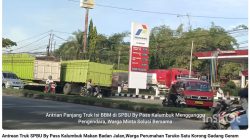 Antrean Truk BBM di SPBU By Pass Kalumbuk Ganggu Jalan, Warga Minta Penertiban